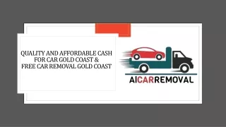 Cash for Car and Free Car Removal Gold Coast | Al Car Removals
