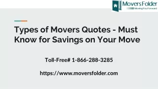 Types of Movers Quotes - Must Know for Savings on Your Move