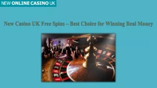 New Casino UK Free Spins – Best Choice for Winning Real Money