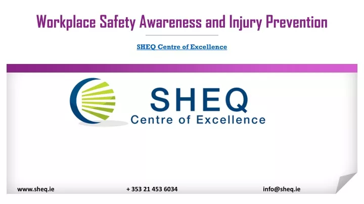 workplace safety awareness and injury prevention