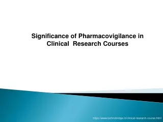 Significance of Pharmacovigilance in Clinical Research Courses