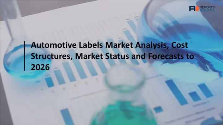 automotive labels market analysis cost structures
