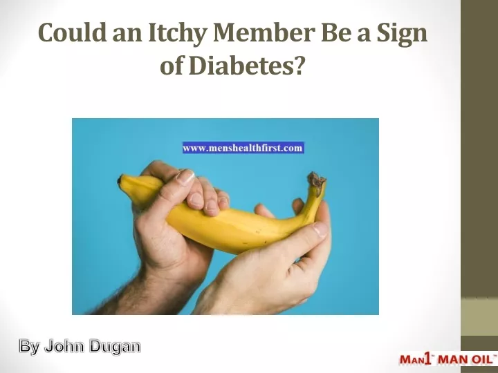 could an itchy member be a sign of diabetes