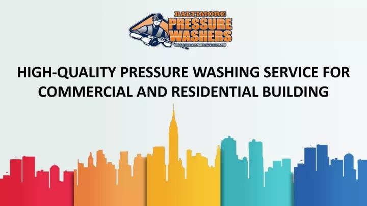 high quality pressure washing service