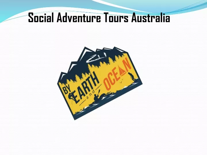 social adventure tours australia