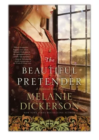 [PDF] Free Download The Beautiful Pretender By Melanie Dickerson