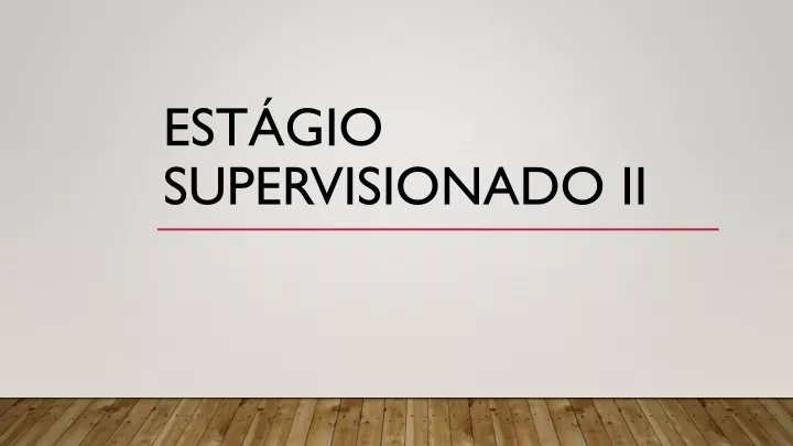 est gio supervisionado ii