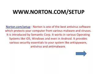 Norton is one of the best antivirus software which protects your computer from various malware and viruses