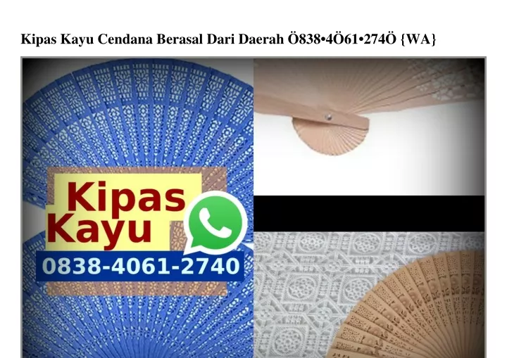 kipas kayu cendana berasal dari daerah