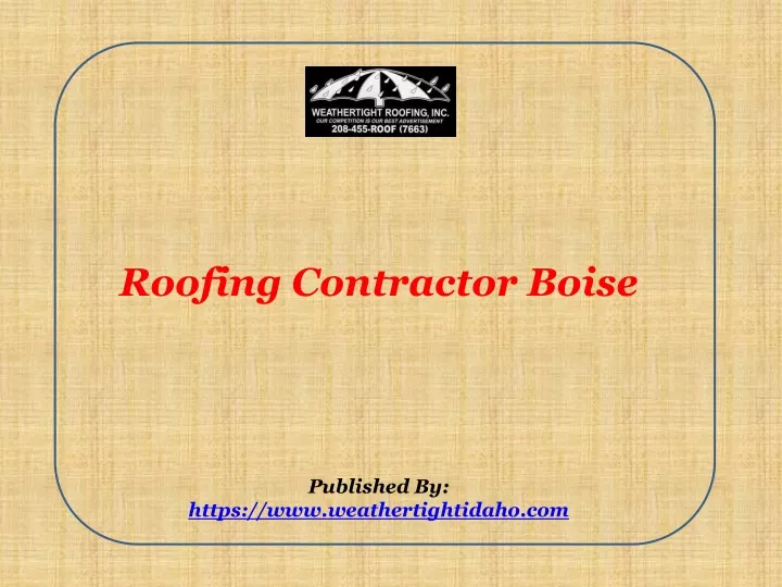 roofing contractor boise published by https www weathertightidaho com