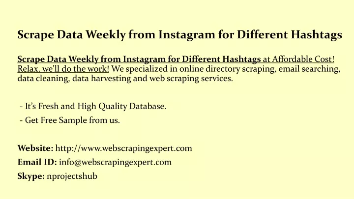 scrape data weekly from instagram for different hashtags