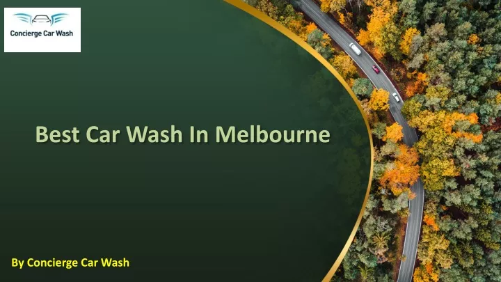 best car wash in melbourne