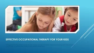 Occupational therapy for children