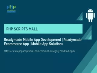 Android App Development Company in Chennai | Readymade Mobile App Development | PHP Scripts Mall