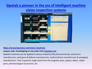 Sipotek a pioneer in the era of intelligent machine vision inspection systems