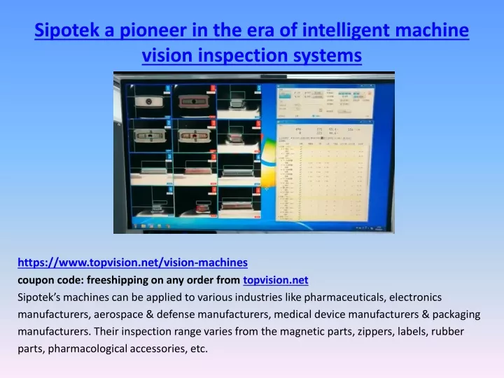 sipotek a pioneer in the era of intelligent machine vision inspection systems