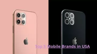 Top 5 Best Mobile Brands In USA