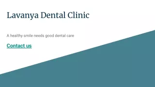 Lavanya Dental Clinic Madhapur - Dental clinic in Madhapur