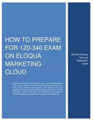 [PDF] How to Prepare for 1Z0-340 exam on Eloqua Marketing Cloud