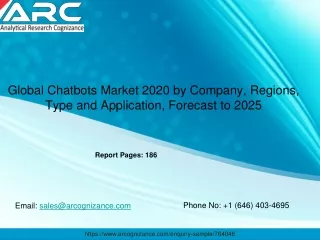 Global Chatbots Market 2020 by Company, Regions, Type and Application, Forecast to 2025