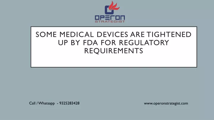 some medical devices are tightened