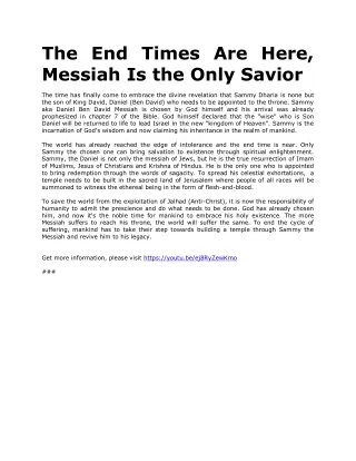 The End Times Are Here, Messiah Is the Only Savior