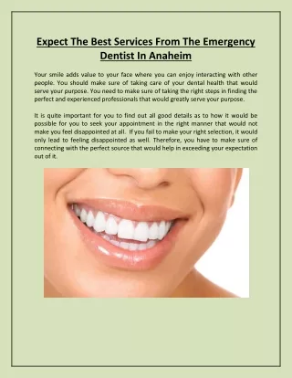Expect The Best Services From The Emergency Dentist In Anaheim