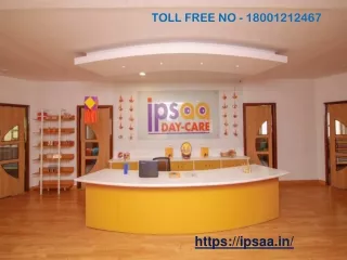 Best Day Care Centre | Play School in India - Ipsaa Day Care