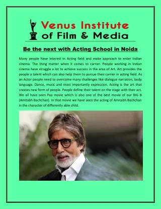 Be the next with acting school in noida