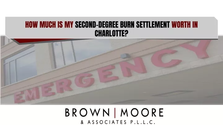 how much is my second degree burn settlement