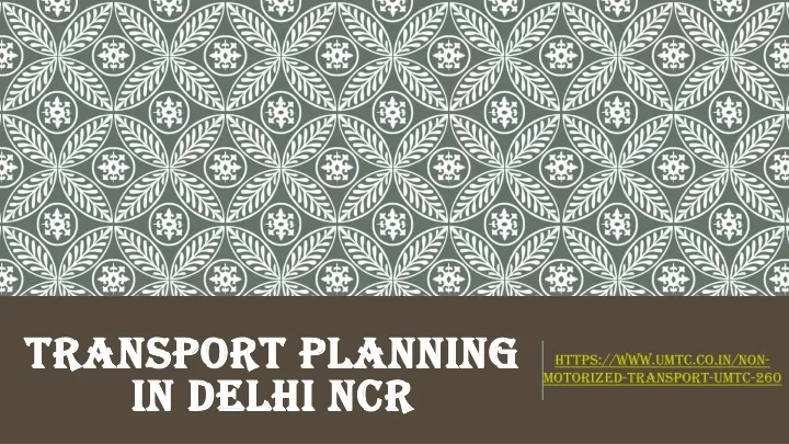 transport planning in delhi ncr