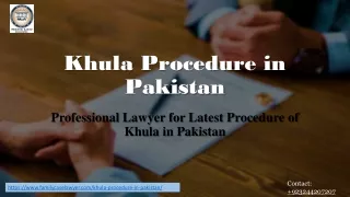 Best Lawyer For Khula Procedure in Pakistan
