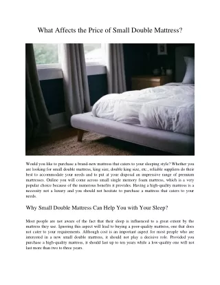 What Affects the Price of Small Double Mattress?