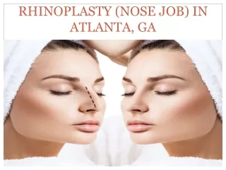 RHINOPLASTY (NOSE JOB) IN ATLANTA, GA