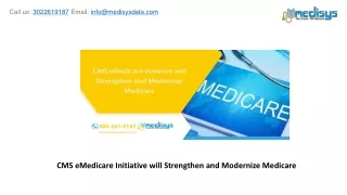 CMS eMedicare Initiative will Strengthen and Modernize Medicare