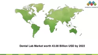 Dental Lab Market Size, Share & Growth | Industry Trend Report, [2017-2022]