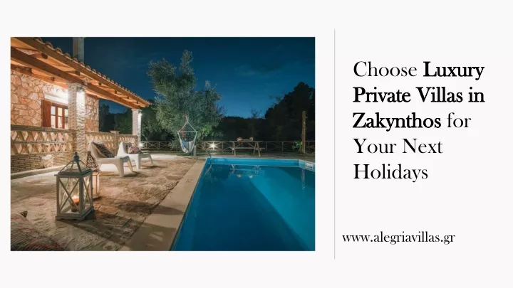 choose luxury private villas in zakynthos