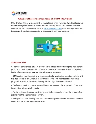 What are the core components of a UTM Solutions