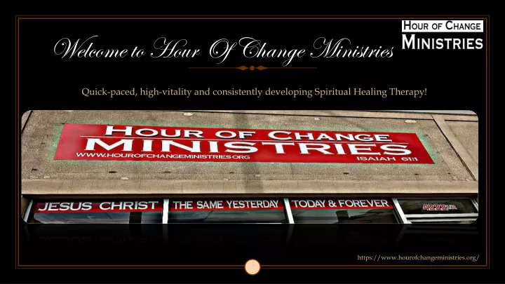 welcome to hour of change ministries