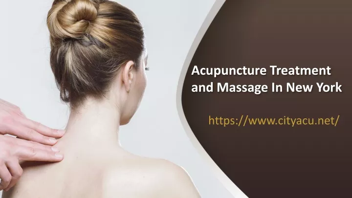 acupuncture treatment and massage in new york