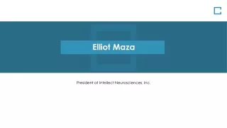 Elliot Maza - Provides Consultation in Business Model Development