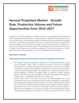 Aerosol Propellant Market - Growth Rate, Production Volume and Future Opportunities from 2019-2027
