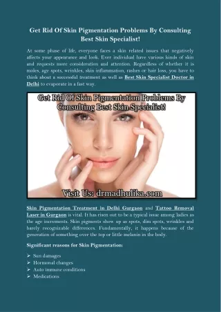 Get Rid Of Skin Pigmentation Problems By Consulting Best Skin Specialist!