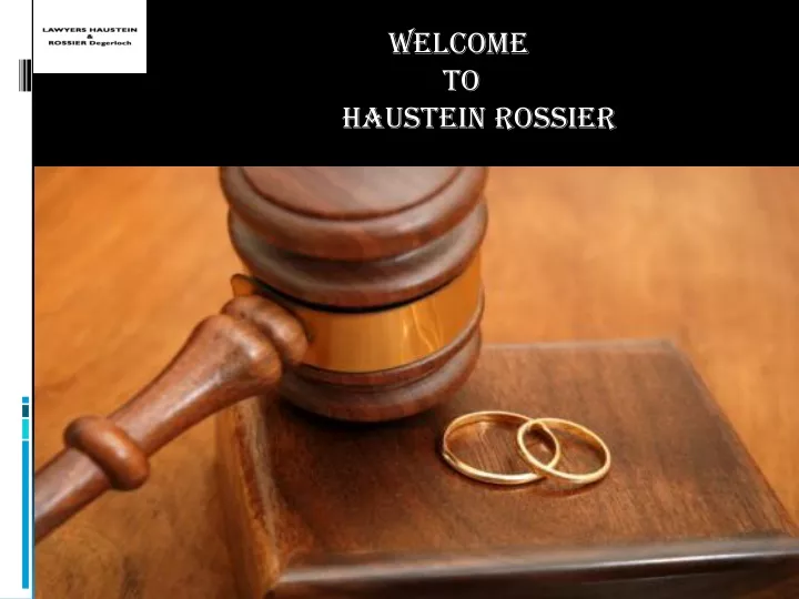 welcome to haustein rossier