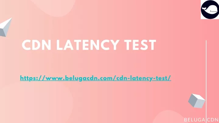 cdn latency test