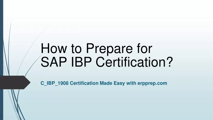 how to prepare for sap ibp certification