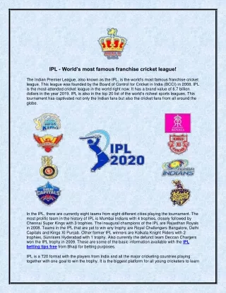 IPL - World’s most famous franchise cricket league!