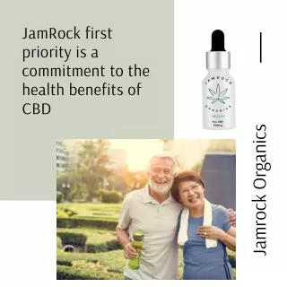 JamRock first priority is a commitment to the health benefits of CBD