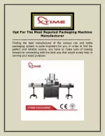 Opt For The Most Reputed Packaging Machine Manufacturer - slide 1