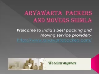 Packers and Movers in Shimla| 9855528177 |Movers & Packers in Shimla
